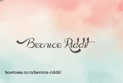 Bernice Riddit