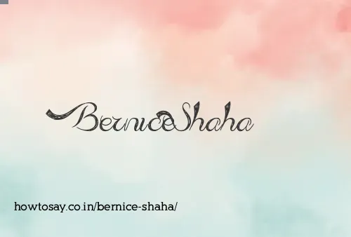 Bernice Shaha