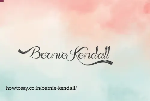 Bernie Kendall