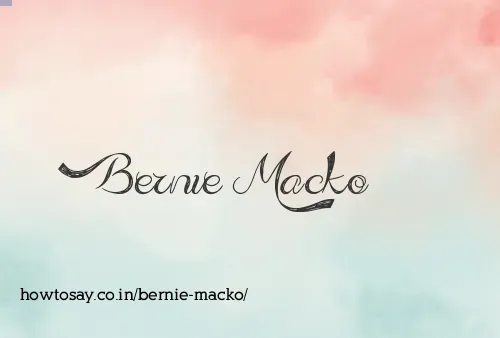 Bernie Macko