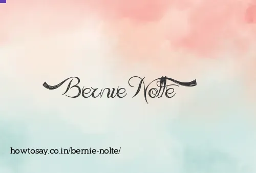 Bernie Nolte