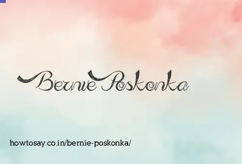 Bernie Poskonka