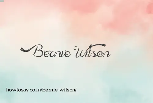 Bernie Wilson