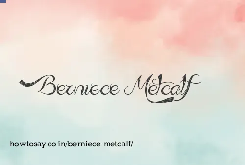 Berniece Metcalf