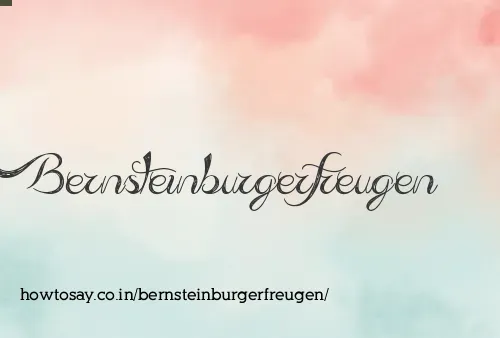 Bernsteinburgerfreugen