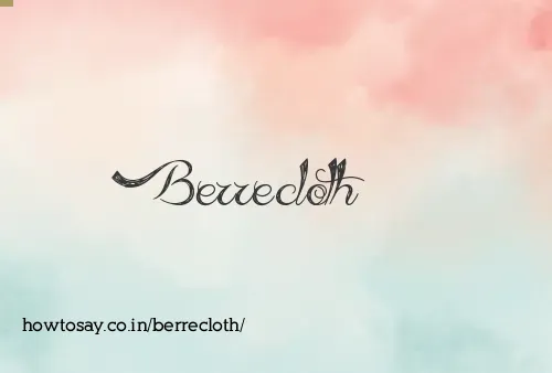 Berrecloth