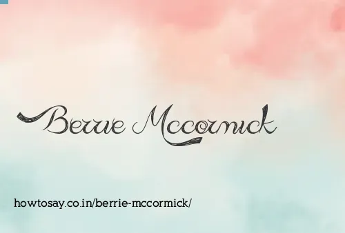 Berrie Mccormick