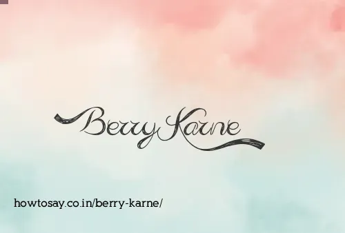 Berry Karne
