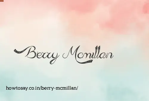Berry Mcmillan