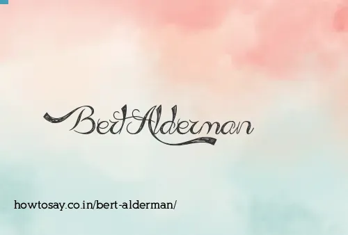 Bert Alderman