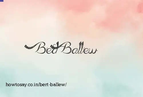 Bert Ballew