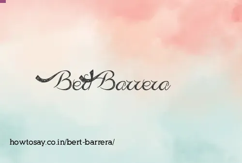 Bert Barrera