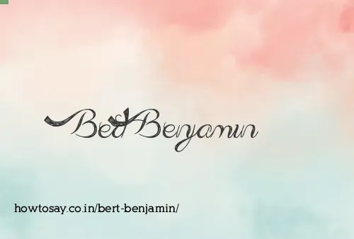 Bert Benjamin