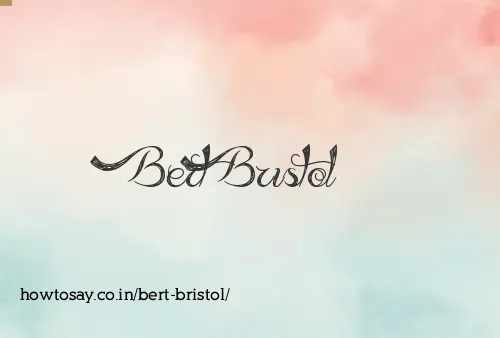 Bert Bristol
