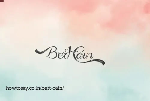Bert Cain