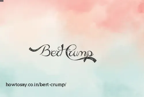 Bert Crump