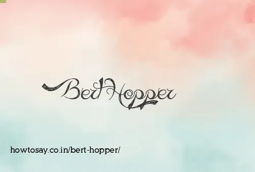 Bert Hopper