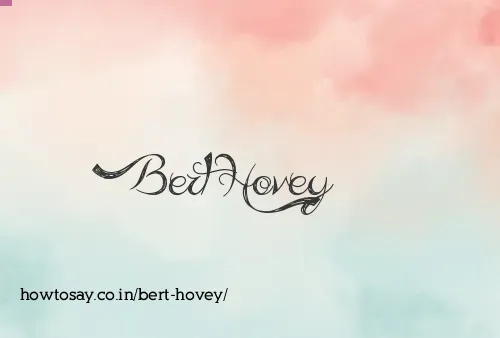 Bert Hovey