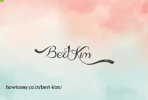 Bert Kim