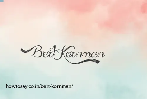 Bert Kornman
