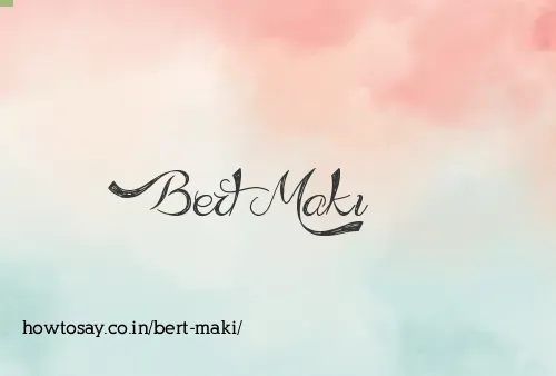 Bert Maki