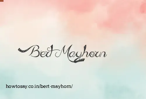 Bert Mayhorn