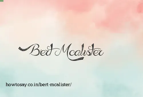 Bert Mcalister