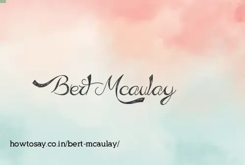 Bert Mcaulay