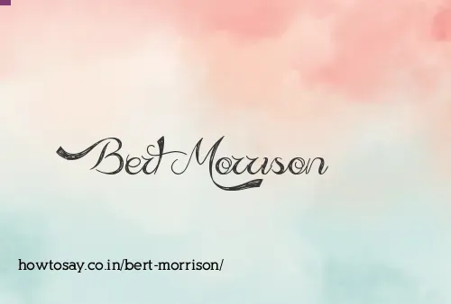 Bert Morrison