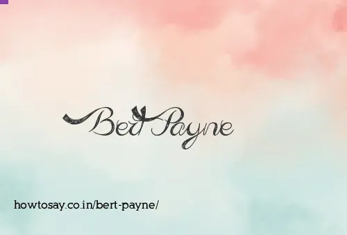 Bert Payne
