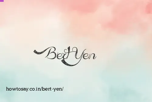 Bert Yen