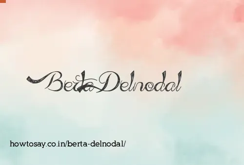 Berta Delnodal
