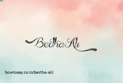 Bertha Ali