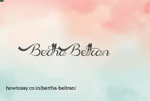 Bertha Beltran