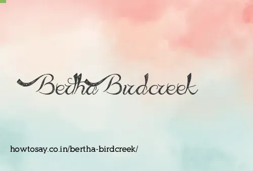 Bertha Birdcreek