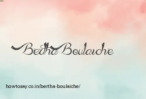Bertha Boulaiche