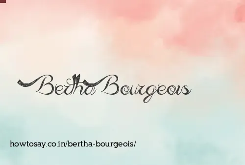 Bertha Bourgeois