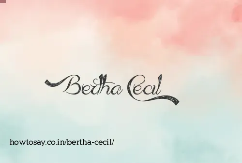Bertha Cecil