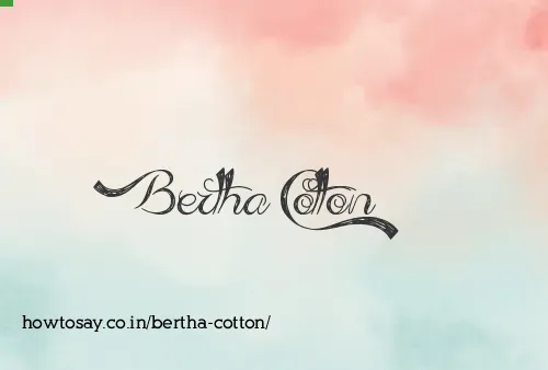 Bertha Cotton