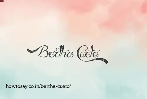 Bertha Cueto