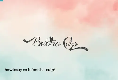Bertha Culp
