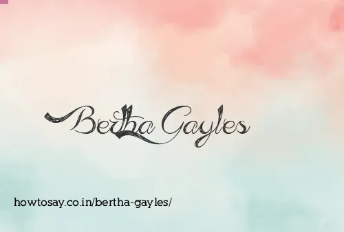 Bertha Gayles
