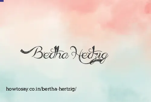 Bertha Hertzig