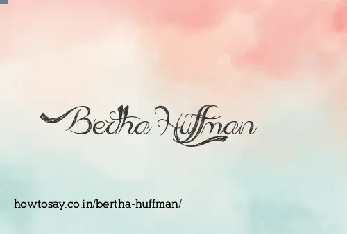 Bertha Huffman