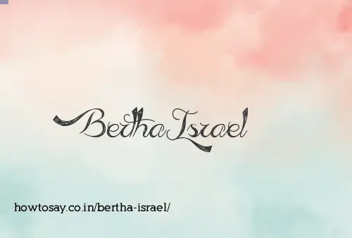 Bertha Israel