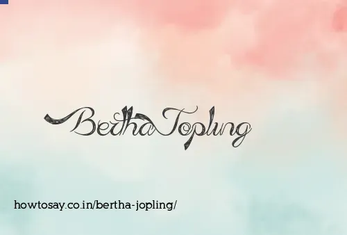 Bertha Jopling
