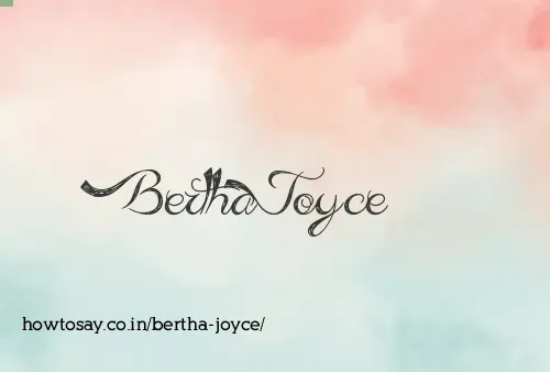 Bertha Joyce