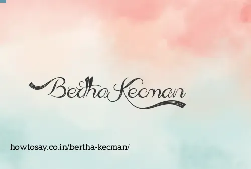 Bertha Kecman