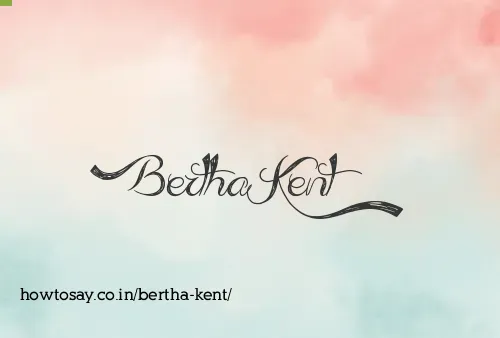 Bertha Kent