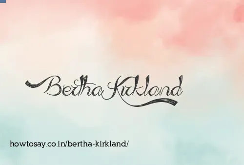 Bertha Kirkland